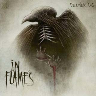 In Flames - Deliver Us Lyrics | Letras | Lirik | Tekst | Text | Testo | Paroles - Source: musicjuzz.blogspot.com