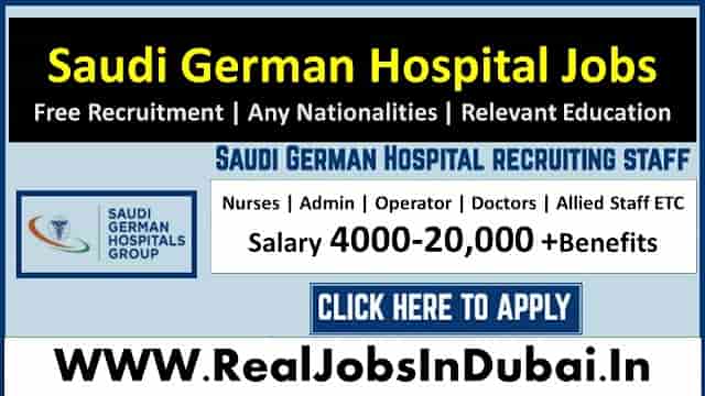 Saudi German Hospital Jobs In Dubai UAE 2023