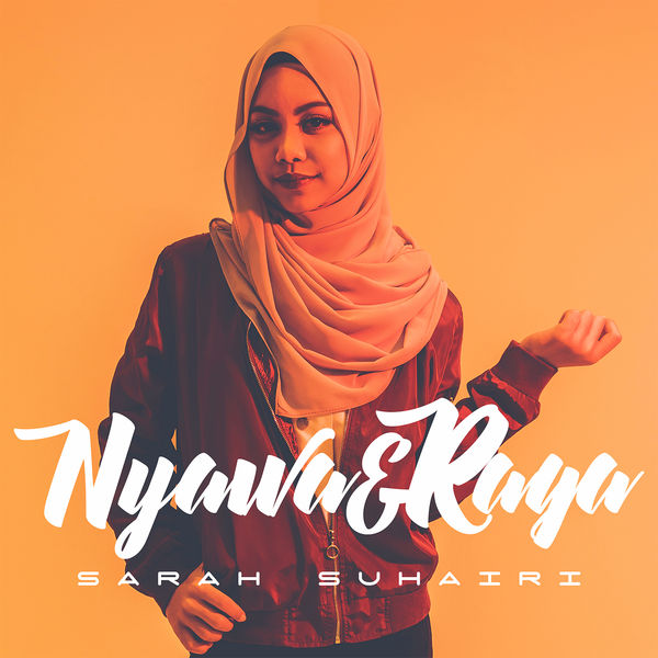 Download Lagu Sarah Suhairi - Nyawa & Raga