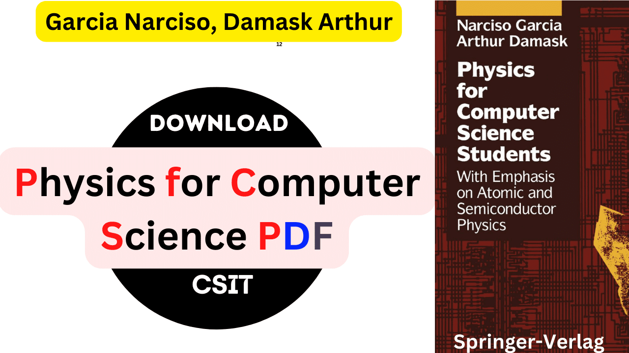 Download Physics for Computer Science Students, Garcia Narciso, Damask Arthur Pdf: Springer Verlag