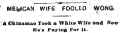 "Melican Wife Fooled Wong," The News (Paterson, NJ) 1 Apr 1893