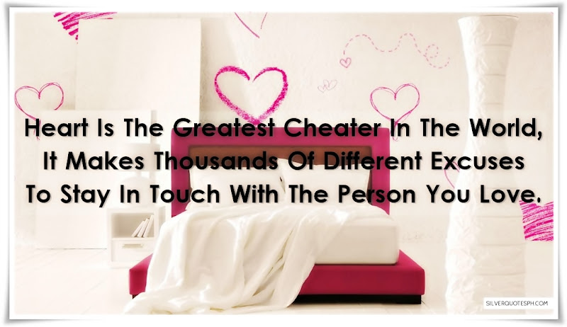 Heart Is The Greatest Cheater In The World, Picture Quotes, Love Quotes, Sad Quotes, Sweet Quotes, Birthday Quotes, Friendship Quotes, Inspirational Quotes, Tagalog Quotes