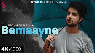 Bemaayne Lyrics Siddharth Slathia Ft Saaveri Verma