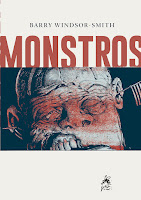 Monstros, de Barry Windsor-Smith - G. Floy Studio Portugal