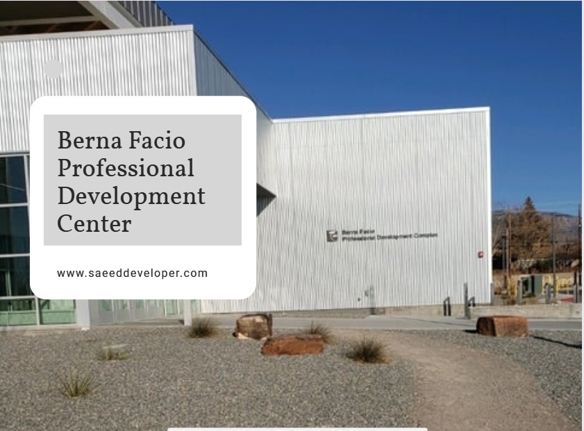 Berna Facio Professional Development Center