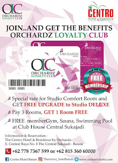 [TERBARU] By Orchardz Batam - Program Orchardz Loyalty Club (OLC) The Centro Hotel & Residence