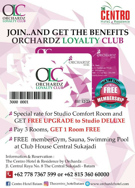 [TERBARU] By Orchardz Batam - Program Orchardz Loyalty Club (OLC) The Centro Hotel & Residence