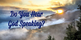 Psalm 19 says it speaks. Do you hear it whispering, yelling, singing, and speaking? Don't know what I'm talking about ?