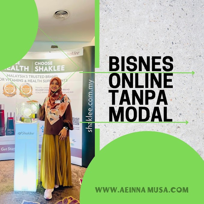 Bisnes Online Tanpa Modal | Aeinna Musa