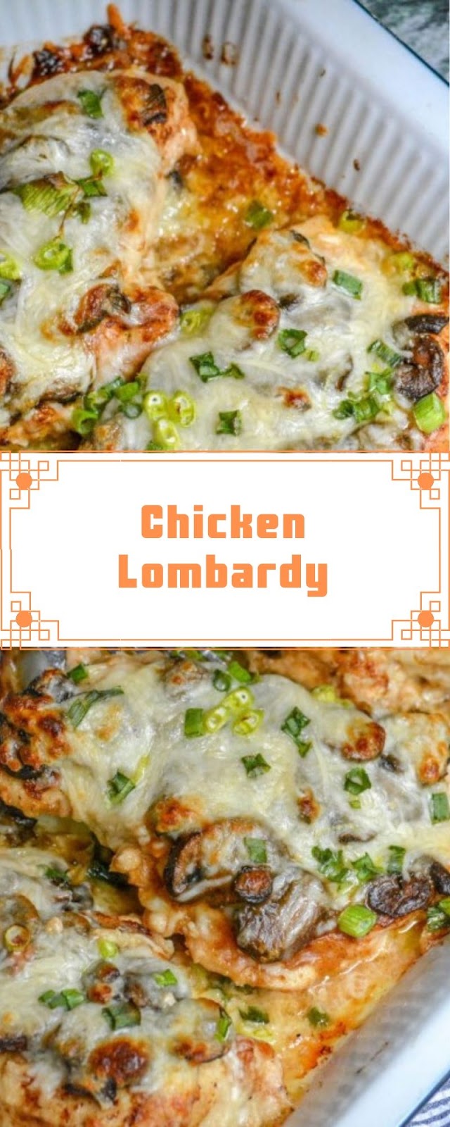 Chicken Lombardy