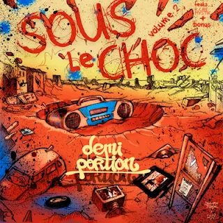 Demi Portion - Sous Le Choc Vol. 2 (2012) WAV