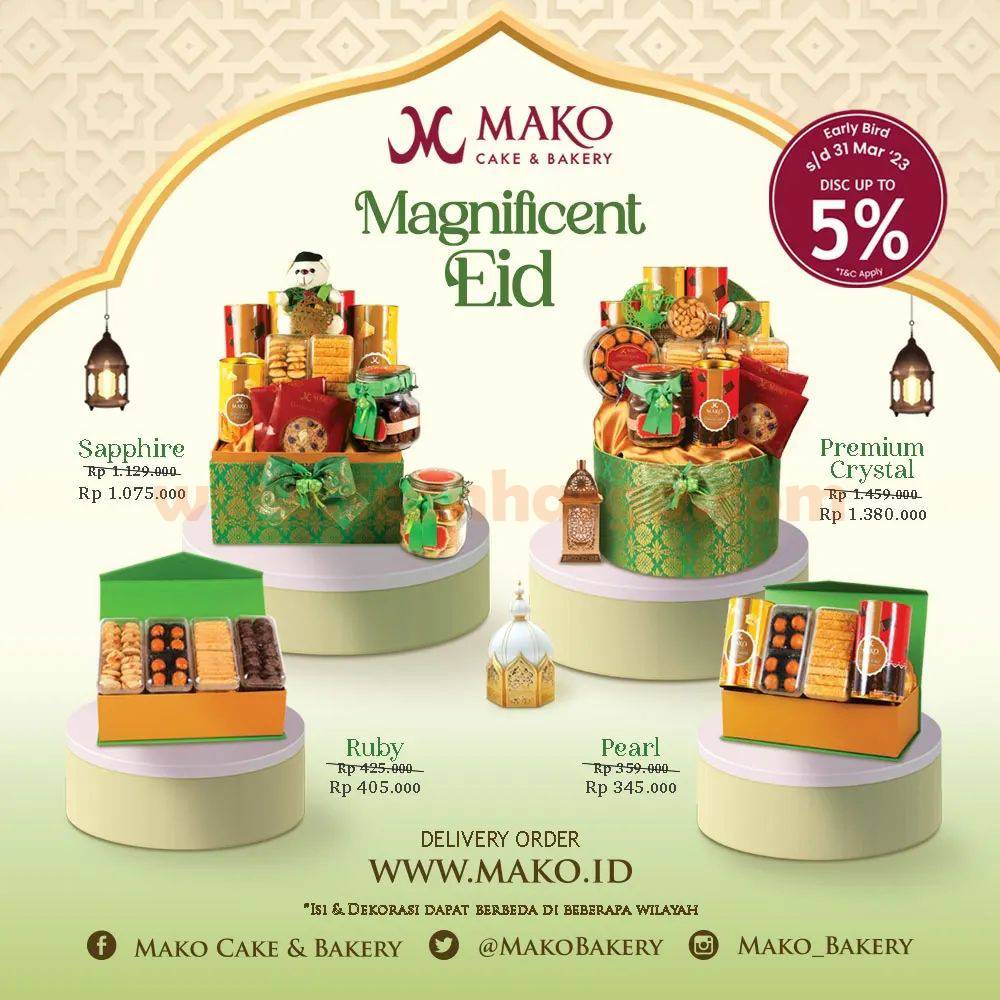 MAKO CAKE & BAKERY Promo Ramadhan Hampers Diskon 5%