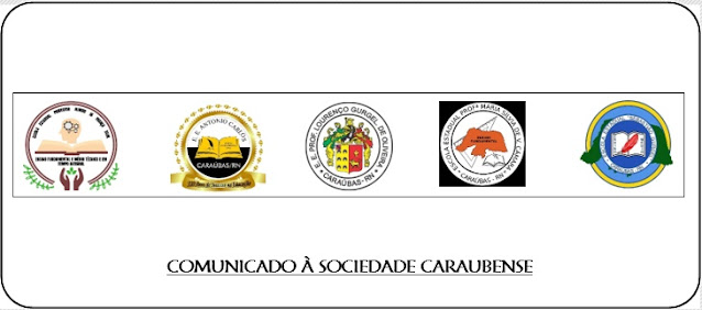 Comunicado das 5 escolas estaduais em Caraúbas sobre fechamento das unidades para atendimento presencial