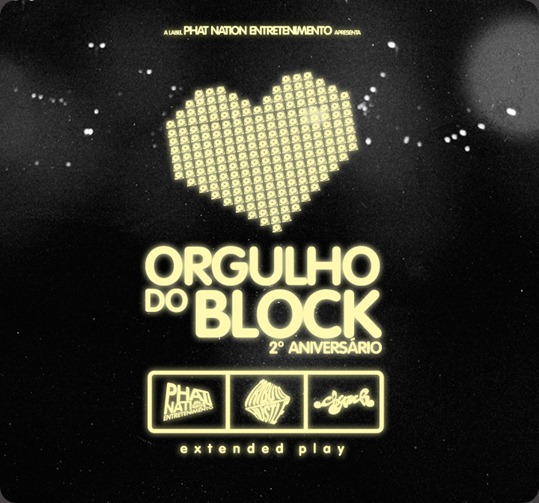 Orgulho do Block 2º Aniversário EP (Capa Frente)