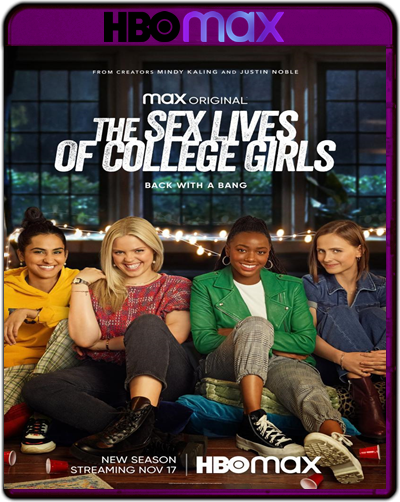 The Sex Lives Of College Girls: Season 2 (2022) 1080p HMAX WEB-DL Dual Latino-Inglés [Subt. Esp] (Serie de TV. Comedia)