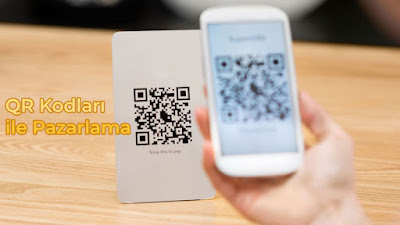 QR Kodları ile Pazarlama Nedir