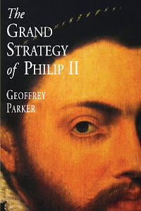 The Grand Strategy of Philip II (Paper)