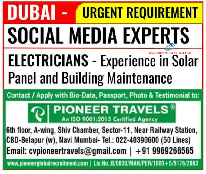 DUBAI URGENT REQUIREMENT SOCIAL MEDIA EXPERTS ELECTRICIANS 