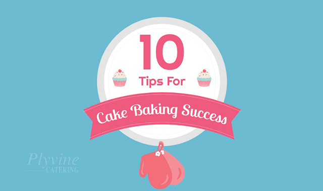 10 Tips for Cake Baking Success