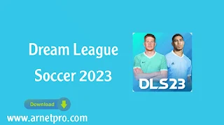 تحميل لعبة دريم ليج سكور Dream League Soccer 2023 مهكرة برابط مباشر احصل على اموال لانهائية