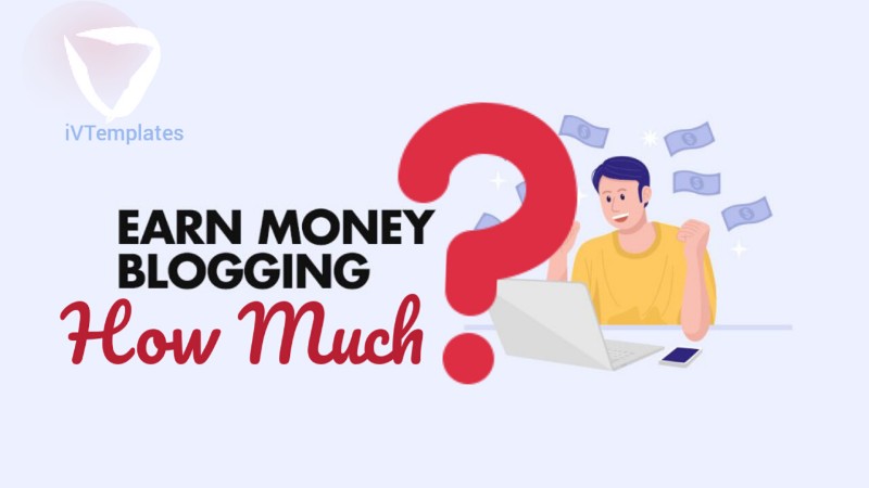 How much money you wish to make blogging - From Creating Blog to Making Real Money Blogging