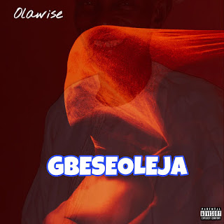 Olawise Tribute gbeseoleja