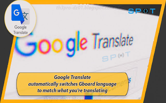 Google Translate - automatically match what you're translating