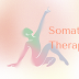 Somatic Therapy