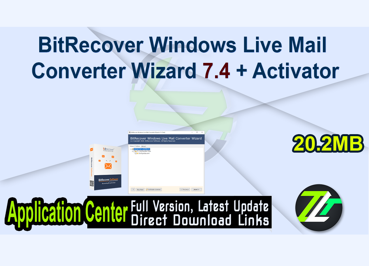 BitRecover Windows Live Mail Converter Wizard 7.4 + Activator