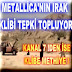 METALLİCA'NIN IRAK KLİBİ TEPKİ TOPLUYOR ! İŞTE O KLİP