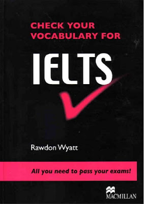 Check Your Vocabulary for IELTS - Best IELTS books