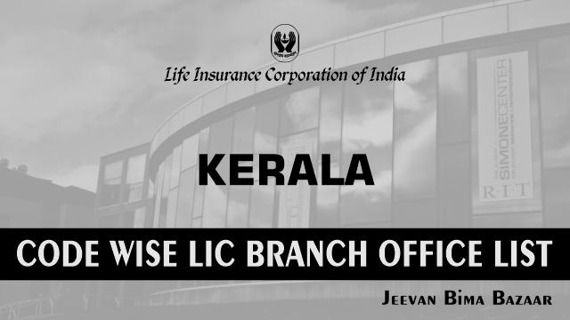 LIC Office in Kerala Code Wise