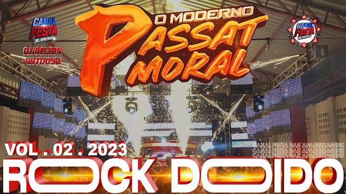 PASSAT MORAL ROCK DOIDO VOL . 02 . 2023