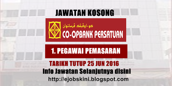 Jawatan Kosong Koperasi Bank Persatuan Malaysia Berhad - 25 Jun 2016