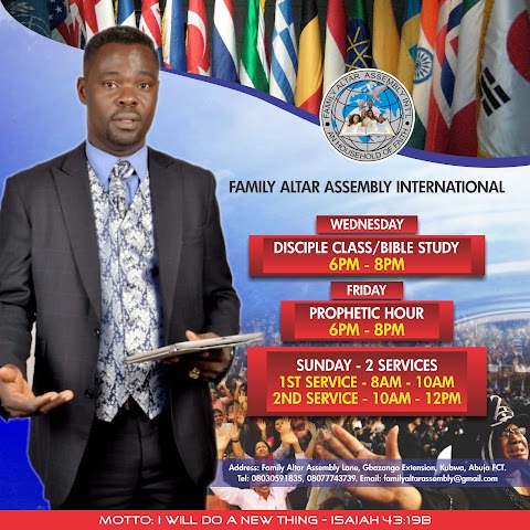 FAMILY ALTAR ASSEMBLY INTERNATIONAL