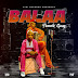 AUDIO | Female Gang – Balaa (Mp3 Audio Download)