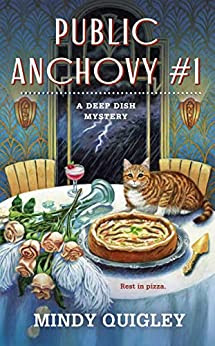 book cover of cozy mystery Public Anchovy #1 by Mindy Quigley