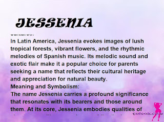▷ meaning of the name JESSENIA