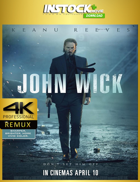 John Wick (2014) 4K REMUX