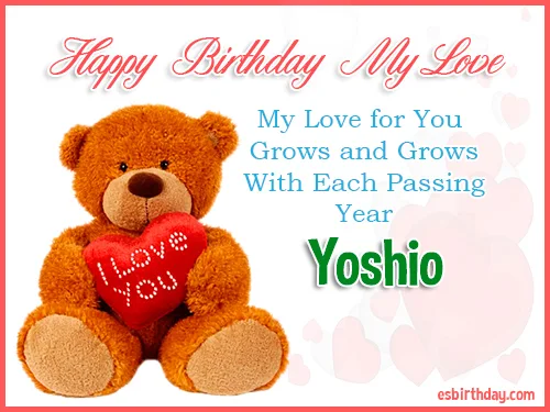 Yoshio Happy Birthday My Love