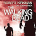 Ergebnis abrufen The Walking Dead 3: Roman (The Walking Dead-Romane, Band 3) Hörbücher