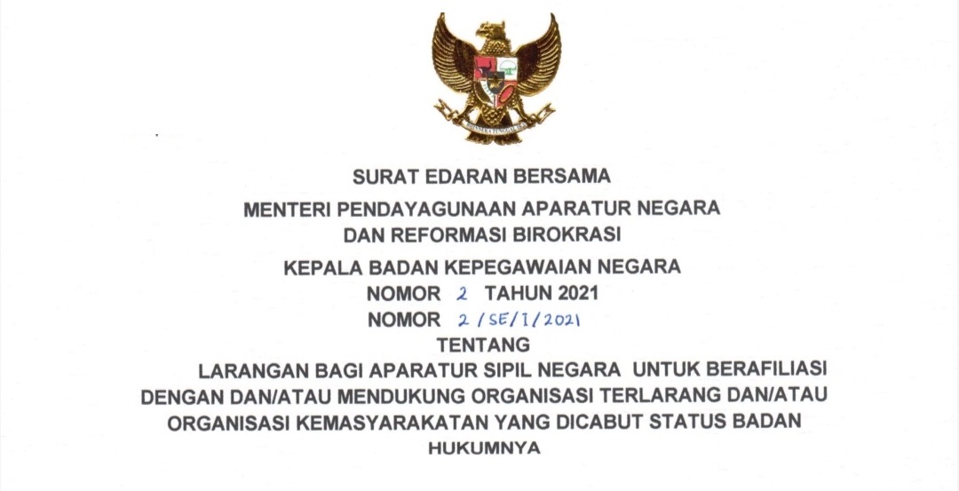 SE Menpan Nomor 02 Tahun 2021 tentang Larangan bagi ASN untuk Berafiliasi dan/atau Mendukung Organisasi Terlarang dan Ormas yang Dicabut Status Badan Hukumnya