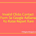 Invalid Clicks Contact Form Se Fake Clicks Ki Report Google AdSense Ko Kaise Kare