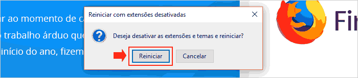 Reiniciando o Mozilla Firefox com as extensões e temas desativados.