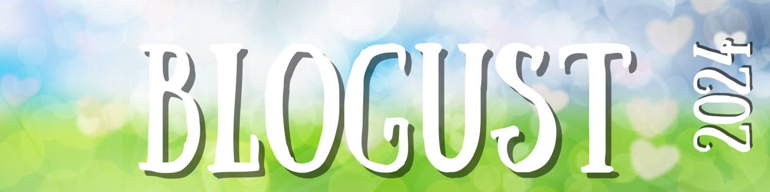 Blogust 2024