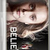 Believe – 1ª Temporada Dublado E Legendado