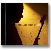 Fernando Iglesias - Terra Seca 2007