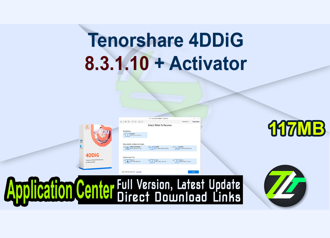 Tenorshare 4DDiG 8.3.1.10 + Activator