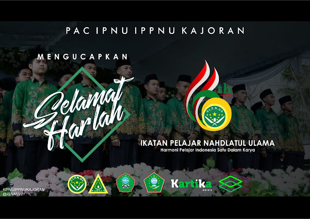 SELAMAT HARLAH IPNU KE-66 -PAC IPNU IPPNU KAJORAN