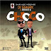 [BangHitz ] Music:DJ Smark x Bravo G – Choco